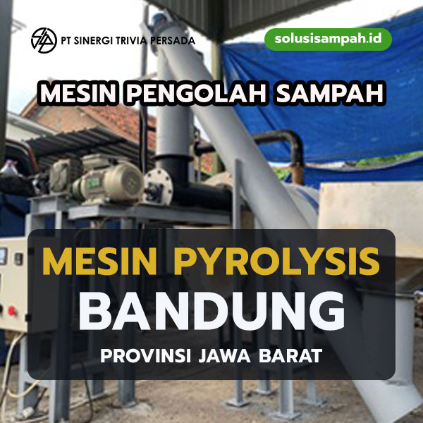 Pirolisis/ Pyrolysis Sampah Bandung